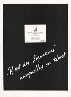 Van Cleef & Arpels 1947 ...Il est des "Signatures" auxquelles ont tient
