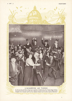 L'Académie au Tango 1913 Académie Française, Montage