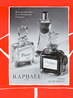 Raphaël (Perfumes) 1959 Réplique, Plaisir