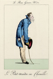 Le Bon Genre 1811-1931 Le Petit-maître en Chenille 19th Century Costumes Man