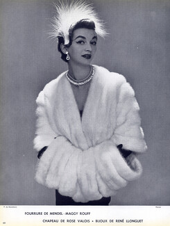 Mendel-Maggy Rouff (Fur Clothing) & Rose Valois 1953 René LLonguet (Jewels)
