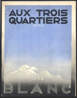 Trois Quartiers (Department Store) 1932 Reinoso, Catalog, 24 pages