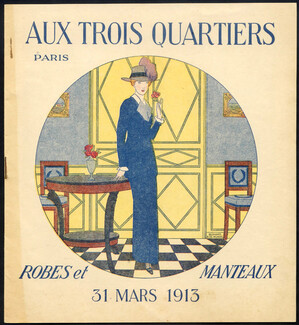 Aux Trois Quartiers (Department Store) 1913 Catalog Fashion, Bernard Boutet de Monvel & Bert, 20 pages