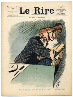 LE RIRE 1904 N°49 Hermann-Paul, Mirande, Wely, Léonce Burret, Grandjouan, Jeanniot, Villemot, Hellé, 16 pages