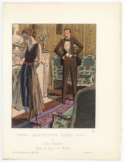Enfin ! Qu'avez-vous chère amie ? — ou — Les Nerfs, 1920 - Pierre Brissaud, Robe de dîners, de Worth. La Gazette du Bon Ton, n°8 — Planche 60