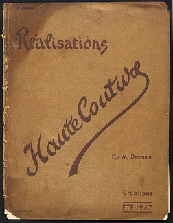 Realisations Haute Couture 1947 Dresses, Suits and Coats, Catalog with 18 fashion color plates, drawings by Demonne, 38 pages