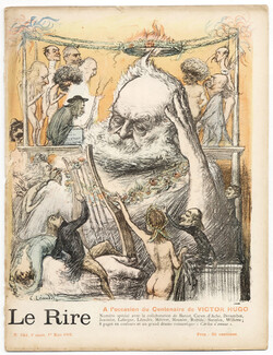 LE RIRE 1902 N°382 Victor Hugo, Charles Léandre, Adolphe Willette, Steinlen, Robida, 24 pages