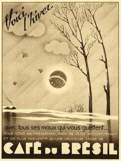Café du Brésil 1937 Voici l'hiver