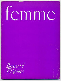 Femme 1954 N°4 Septembre, Sacha Guitry, Colette, Christian Dior, Jacques Griffe, Jacques Fath, Hermès, Chanel (Cosmetics), Kublin
