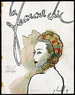 La Femme Chic 1947 March, Pierre Louchel, Le Monnier, Jeanne Lanvin, Maria Guy, Legroux Soeurs, Carven, J. H. Lartigue