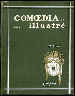Comoedia Illustré 1909-1910 Editor Volume 24 issues Ballets Russes. Léon Bakst, Waslaw Nijinsky, 730 pages