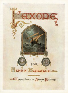 L'Exode, 1912 - Serge Beaune, Texte par Henry Bataille, 8 pages