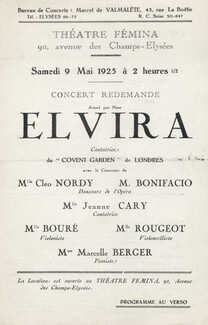 Elvira de Hidalgo (soprano) 1925 Cléo Nordy & Bonifacio (Danseurs), Jeanne Cary (Cantatrice), Marcelle Berger (Pianiste)