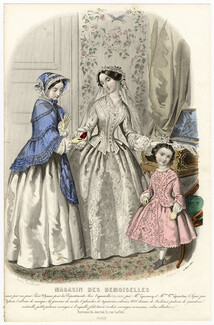 Magasin des Demoiselles 25 Mars 1852, Anaïs Toudouze, Toilettes de mariée, de promenade, costume de petite fille