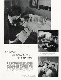 Un Poète.. Un Couturier.. La Main Passe, 1941 - Robert Piguet & Jean Cocteau Jacqueline Delubac, Théâtre, Text by Marina Paul-Bousquet, 4 pages