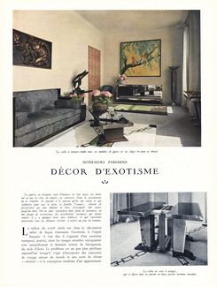 Intérieurs parisiens - Décor d'Exotisme, 1940 - Interior Decoration, Texte par Louis Chéronnet, 4 pages