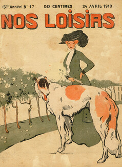 "Nos Loisirs" 1910 Cover, Elegant Parisienne, Sighthound, Dog