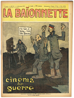La Baïonnette 1917 n°127 Cinéma de Guerre (Filming war), Gus Bofa, Chas Laborde, Delaw, Pavis... 16 pages, 16 pages