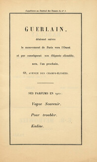 Guerlain (Perfumes) 1912 "Vague Souvenir, Pour troubler, Kadine"