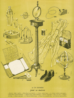 À Un Homme, Pour sa maison 1948 Baccarat, Kirby Beard & Co., Louis Vuitton, Hermès, Duc, Greco, P. Bernard (sphère, barbière), Dominique Fircsa