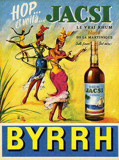Jacsi 1959 Rhum Martinique, Byrrh, Pierre Okley