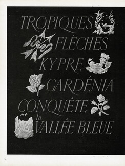 Lancôme (Perfumes) 1946 Tropique, Flèches, Kypre, Gardénia, Conquête, Vallée Bleue