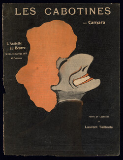 Camara 1903 Sarah Bernhardt, Caricature, Les Cabotines, L'Assiette Au Beurre Cover