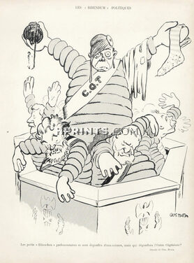 Gus Bofa 1910 Les "Bibendum" Politiques, Syndicat C. G. T
