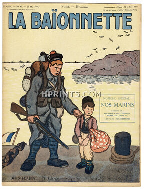 La Baïonnette 1916 N°47 Nos Marins, Sailors, World War I, 16 pages