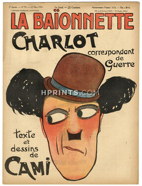 La Baïonnette 1917 N°90 Charlot Correspondant de Guerre, Cami, 16 pages