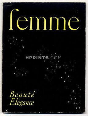 Femme 1954 N°7 Noël Le Dictionnaire des Parfums par Lucien François, "Faut-il brûler le Père Noël ?", Robert Doisneau,, 180 pages