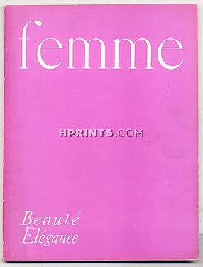 Femme 1955 N°10 Avril, Sacha Guitry, Perugia, Pablo Picasso, Christian Dior, Jacques Griffe, Balenciaga, Sterlé, Maxime de la Falaise, 112 pages