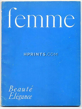 Femme 1955 N°11 Mai Les Boutiques de la Couture, Sacha Guitry, Elizabeth Arden, Fourrures d'été, 120 pages
