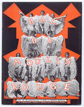 Moulin Rouge 1923 "Bal du Moulin Rouge" Le Premier Bal, Les Quadrilles, Les Ballets, 24 pages