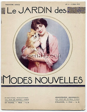 Le Jardin des Modes Nouvelles 1914 N°4, Henri Gervex, Maggie Salcedo (Salzedo), Rosine (Perfumes), André Edouard Marty, 34 pages