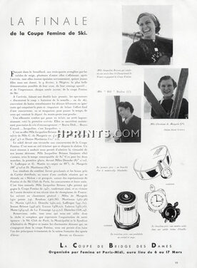 Cartier (Watches) 1937 "La coupe Fémina de Ski" Jacqueline Brisson, Christiane de Margerie, Mlle Baudron