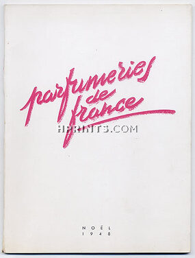 Parfumeries de France 1948 December, Jean Desprez, Coty, Alfred de Grimaud Comte d'Orsay, 106 pages