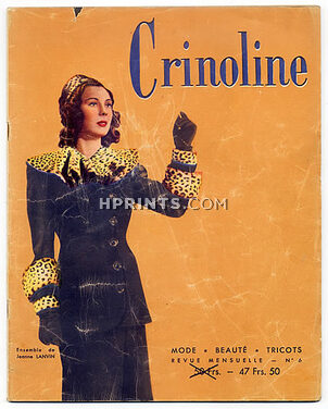 Crinoline 1947 N°6, Pierre Balmain, Jeanne Lanvin, 48 pages