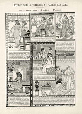 "Etude sur la toilette à travers les ages" 1896 Assyrie, Judée, Perse, A. Vignola