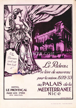 Palais De La Méditerranée - Casino 1932 Le rideau se lève pour la saison 1932-33 The Caesars... Hotel Le Provençal