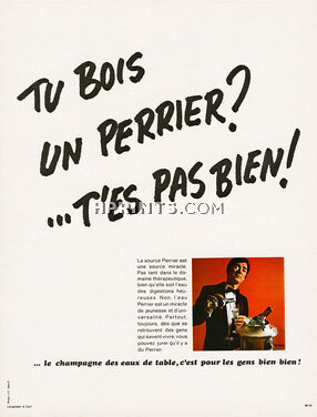 Perrier (Water) 1969 T'es pas bien !