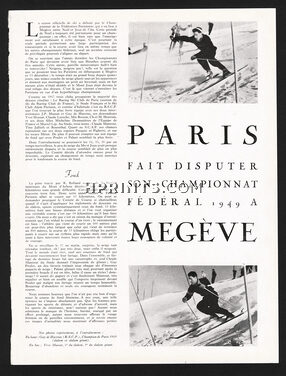 Megève 1949 Ski, Paris fait disputer son championnat fédéral à Megève