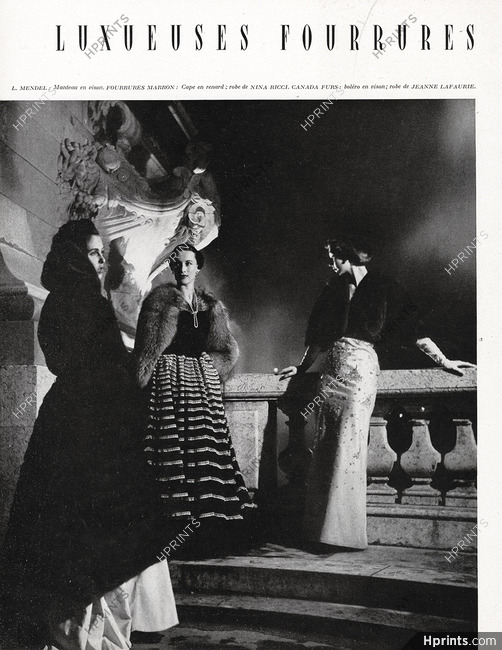Mendel, Nina Ricci (Marron Fourrures), Jeanne Lafaurie (Canada Furs) 1949 Luxueuses Fourrures