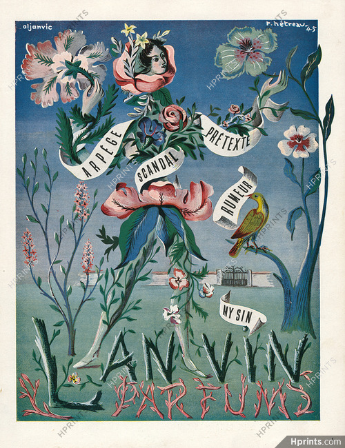 Lanvin (Perfumes) 1945 Arpège, Scandal, Prétexte, Rumeur, My Sin, Rémy Hétreau