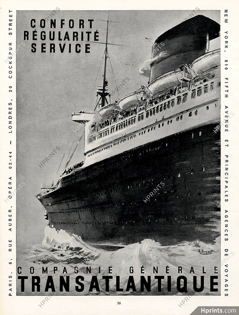 Compagnie Générale Transatlantique 1952 A.Brenet, Transatlantic Liner