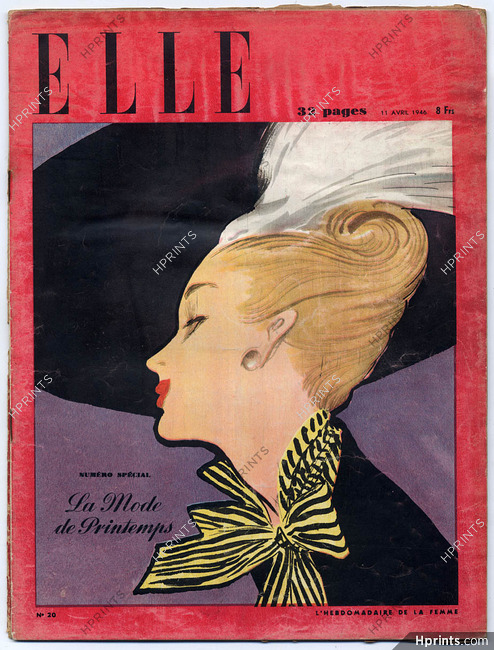 ELLE (Belgique) N°20 du 11 Avril 1946 La Mode de Printemps René Gruau Schiaparelli Balmain Piguet Lelong, 32 pages
