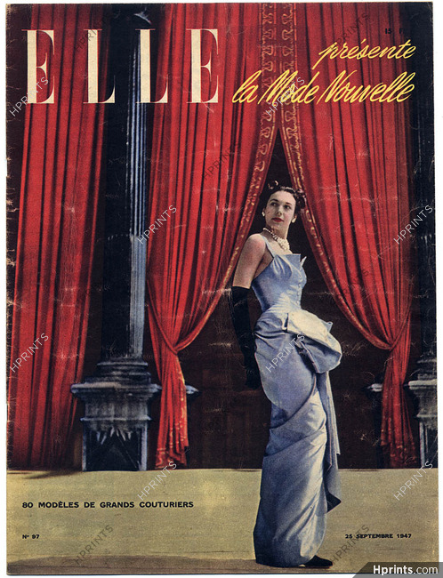 ELLE N°97 du 25 Septembre 1947 Collections Les Coups de Théâtre de Christian Dior