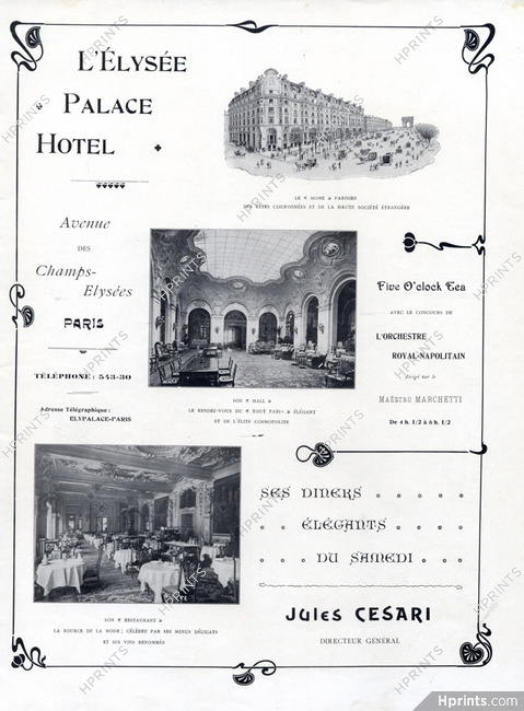Elysée Palace Hotel 1905 Parisian Hotel, Jules Cesari
