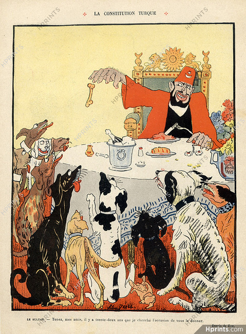Zou 1908 "La Constitution Turque" Dogs, Hungry, Sultan
