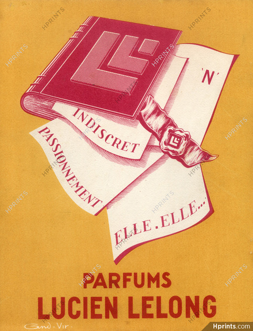 Lucien Lelong (Perfumes) 1943 Passionnement Elle-Elle Indiscret